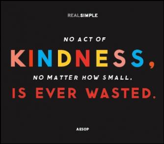 kindness no matter how small